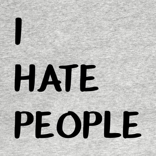 I HATE PEOPLE - aesthetic by tziggles